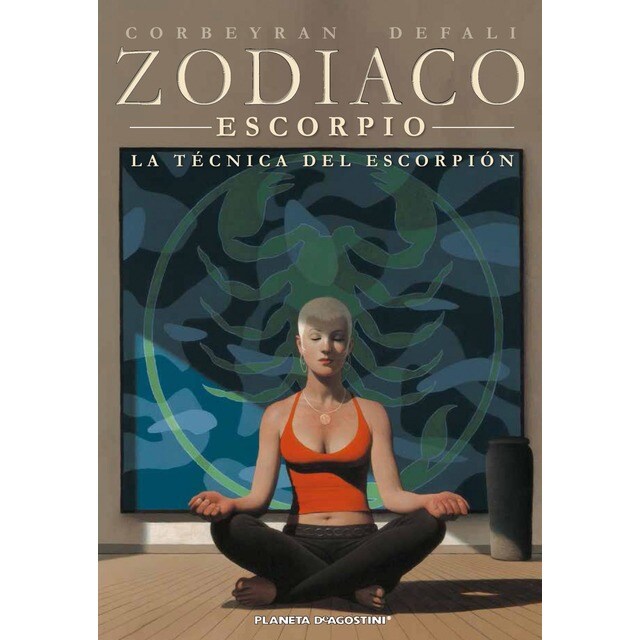 Zodíaco nº 08/13: La técnica del escorpión (Tapa blanda con solapas)