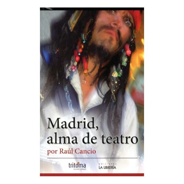 Madrid, alma de teatro