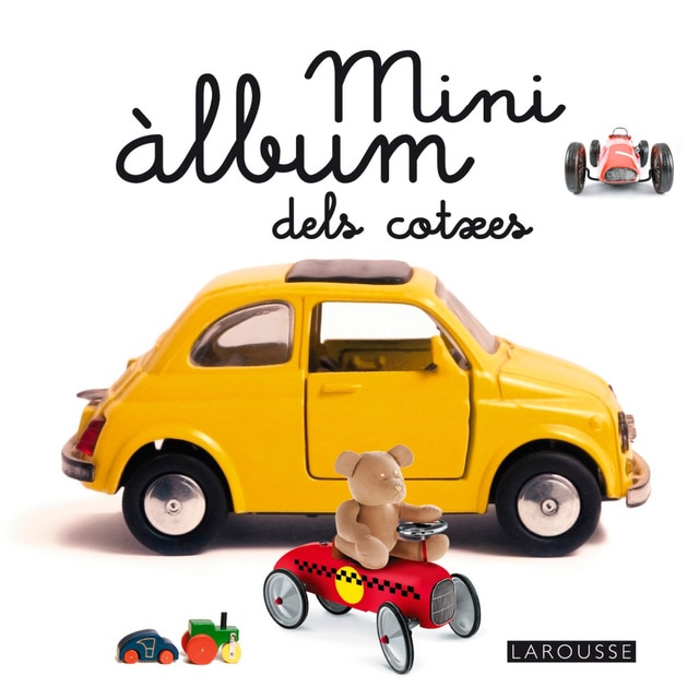 Mini àlbum larousse dels cotxes (Tapa dura)