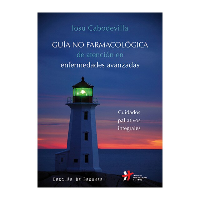 Guia no farmacológica de atención en enfermedades (Tapa blanda)