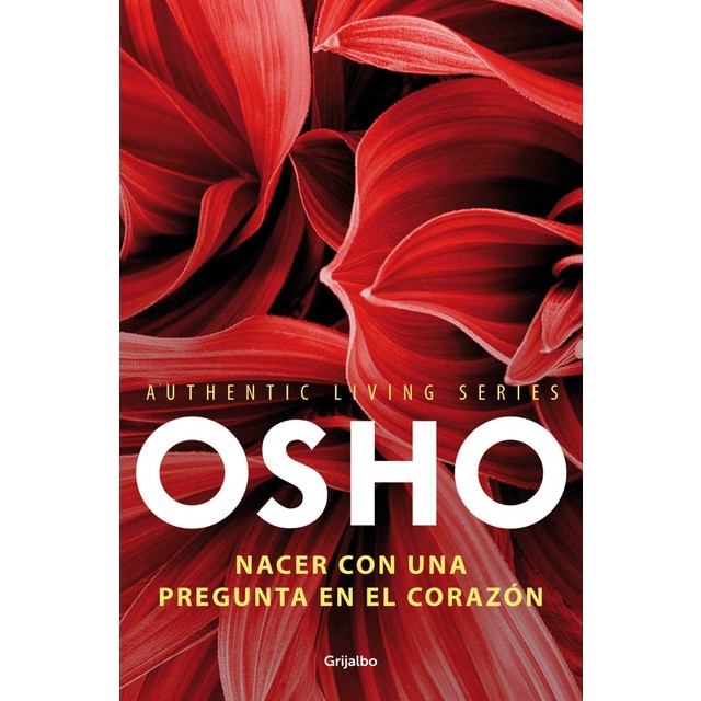 Nacer con una pregunta en el corazón (authentic living series) (Tapa blanda)