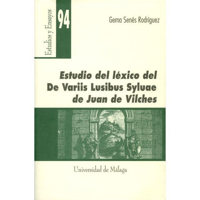 Estudio del léxico del de variis lusibus syluae de juan de vilches.pdf