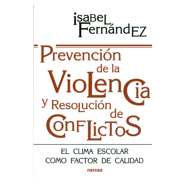 Prevención de la violencia y resolución de conflictos: El clima escolar como factor de calidad.pdf