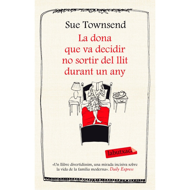 La dona que va decidir no sortir del llit durant un any (Bolsillo) (Tapa blanda)