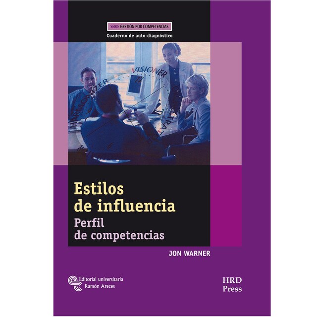 Estilos de influencia: Perfil de competencias. Cuaderno de auto-diagnóstico.pdf