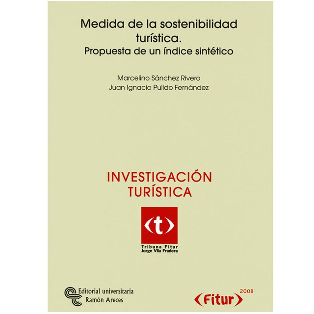 Medida de la sostenibilidad turística: Propuesta de un índice sintético.pdf