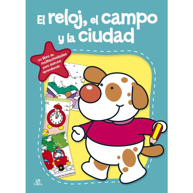 El reloj, el campo y la ciudad (Tapa blanda)