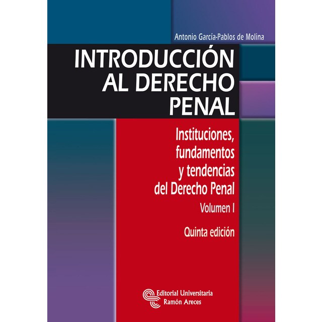 Introducción al derecho penal: Instituciones, fundamentos y tendencias del derecho penal.pdf