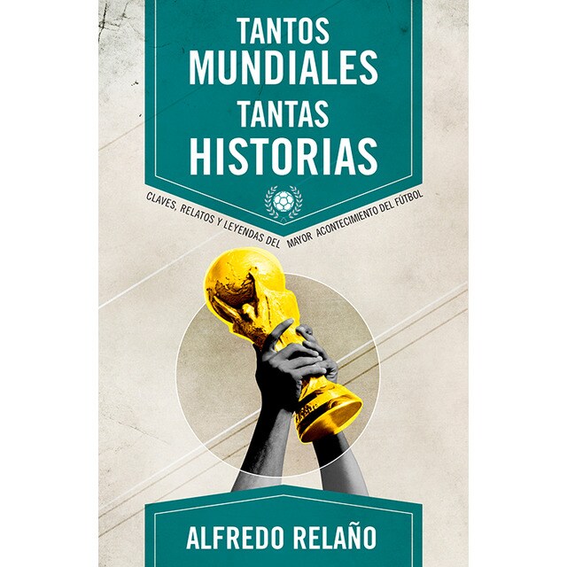 Tantos mundiales, tantas historias.pdf