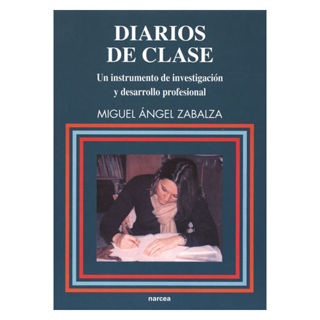Diarios de clase: Un instrumento de investigación y desarrollo profesional (Tapa blanda)