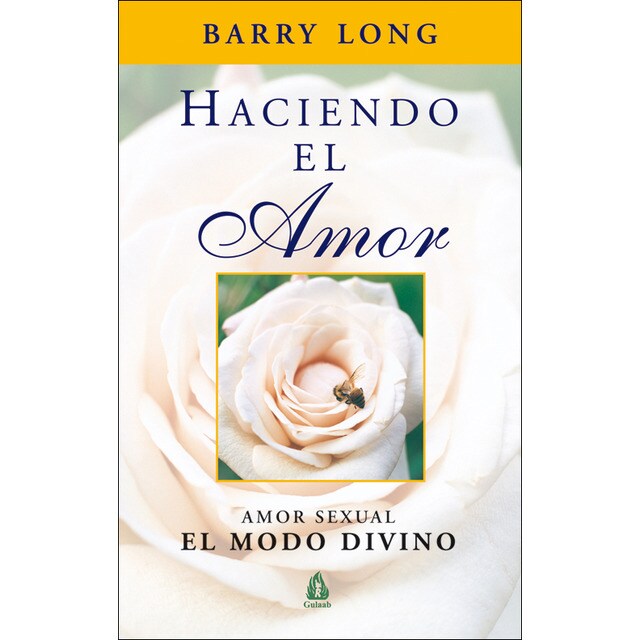 Haciendo el amor. Amor sexual el modo divino.pdf