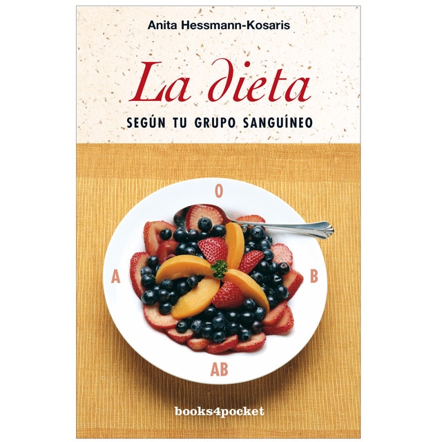 La dieta según tu grupo sanguíneo