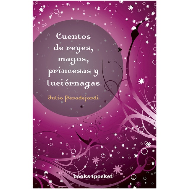 Cuentos de reyes, magos, princesas y luciérnagas.pdf