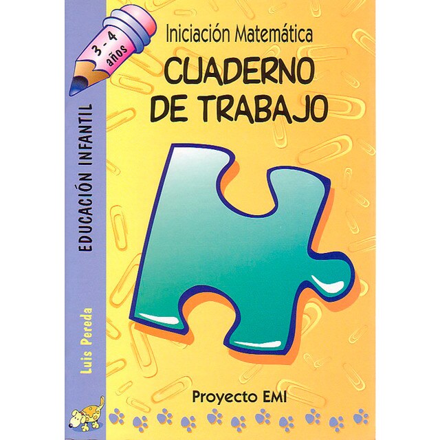 Cuaderno de Trabajo - Emi 3-4 a¿os: Iniciación Matemática (Tapa dura)