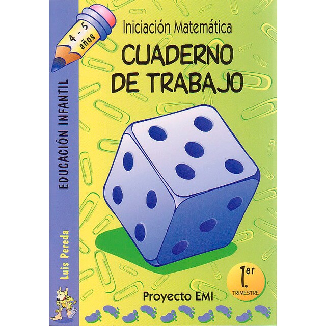 Cuaderno de Trabajo 1. trimestre - Emi 4-5 a¿os: Iniciación Matemática (Tapa dura)
