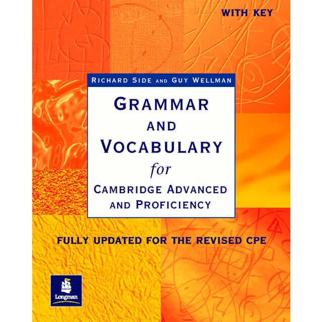 GRAMMAR & VOCABULARY CAE & CPE WORKBOOK WITH KEY NEW EDITION