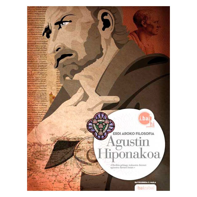 Agustin Hiponakoa -DBHO 2-: Erdi Aroko Filosofia (i.bai hi) (Tapa dura)