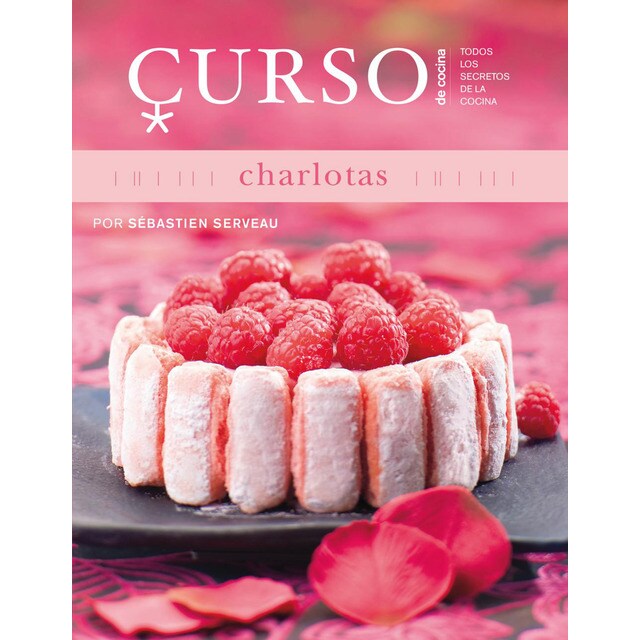 Curso de cocina: charlotas (Tapa blanda)