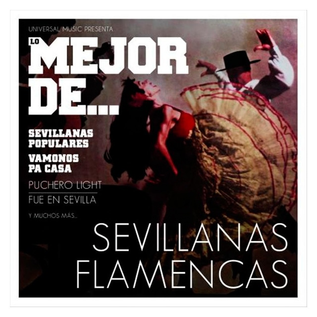Lo mejor de sevillanas flamencas CD