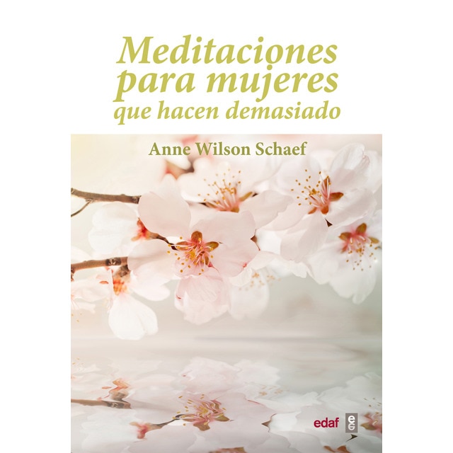 Meditaciones para mujeres que hacen demasiado.pdf