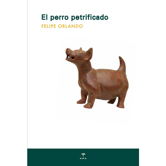 El perro petrificado (Tapa blanda)