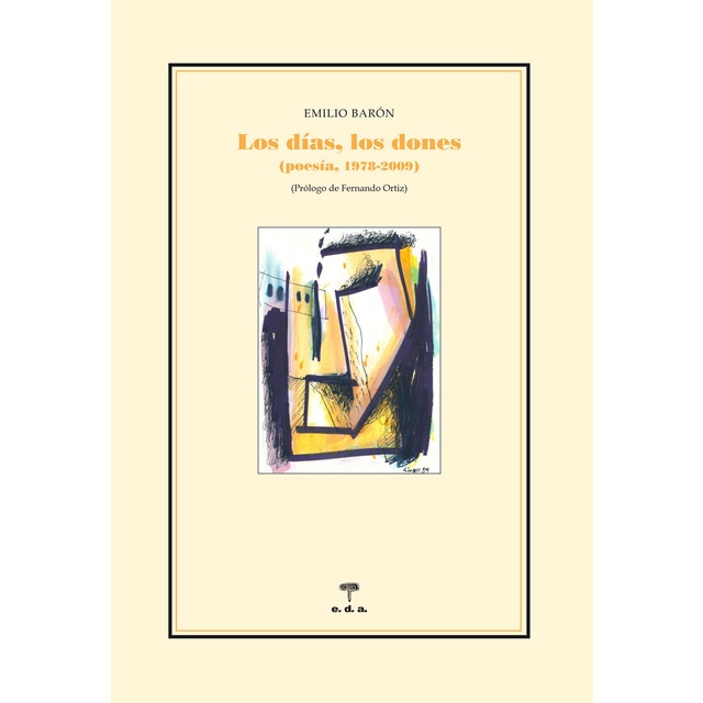 Los días, los dones. Poesía (Tapa blanda)