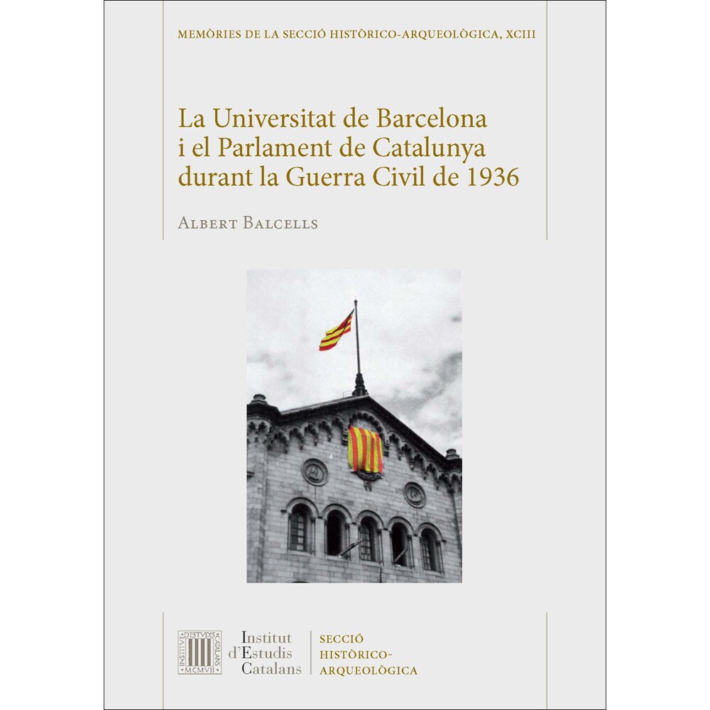 La universitat de barcelona i el parlament de cata (Tapa blanda)