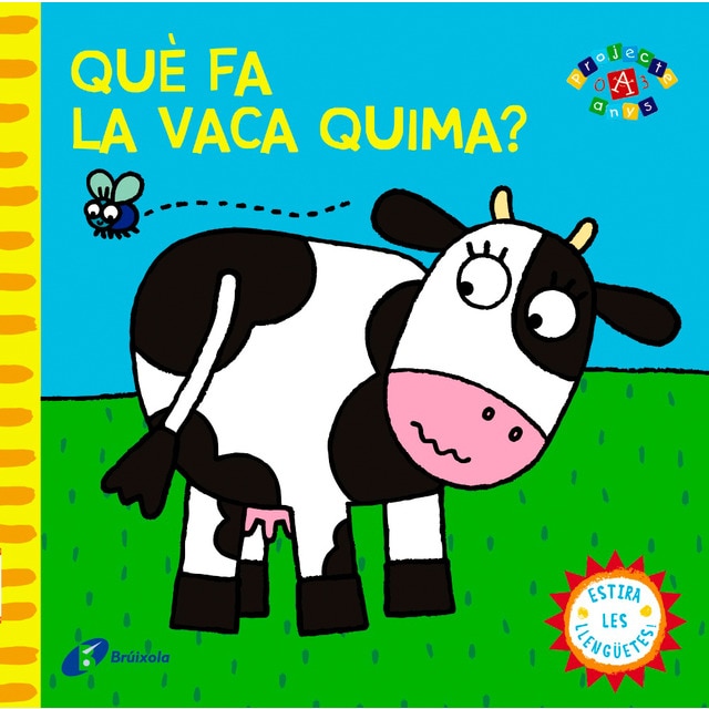 Què fa la vaca quima? (Tapa dura)