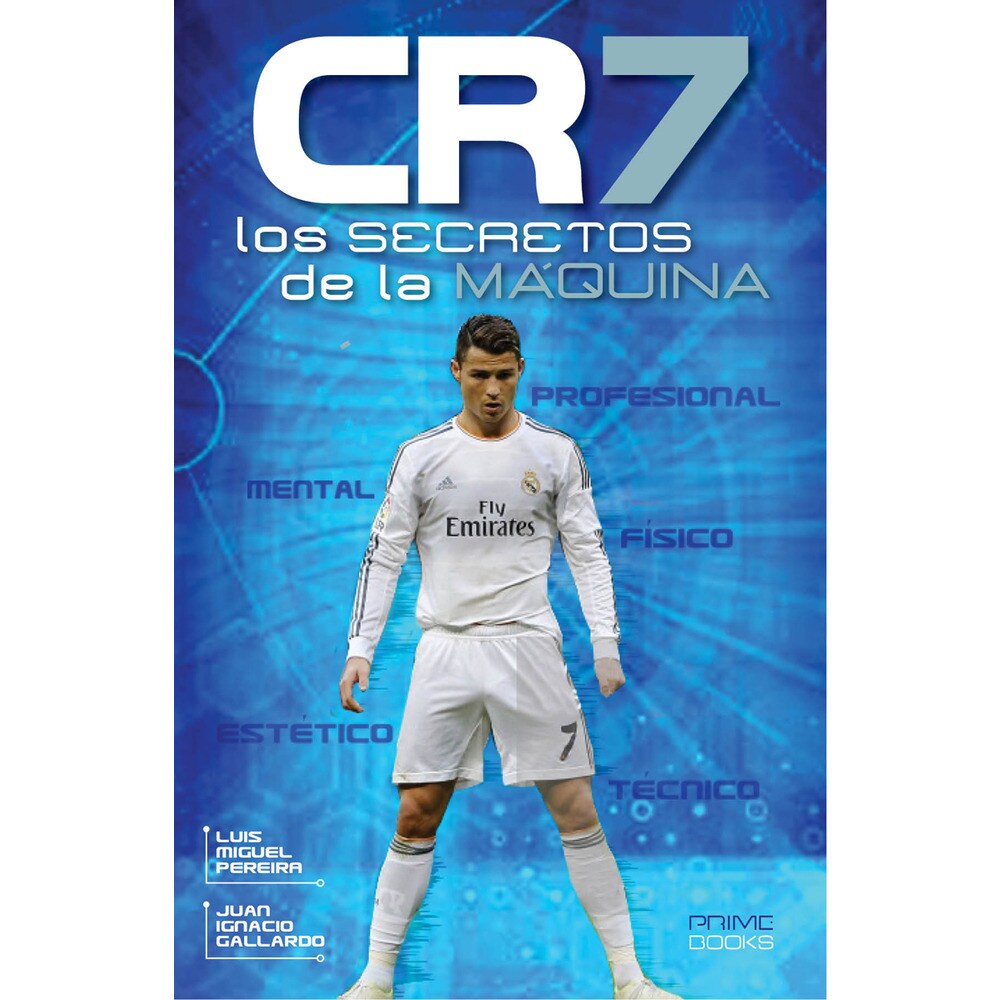 Cr7 los secretos de la maquina