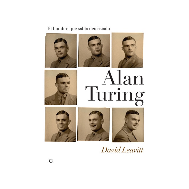 Imagem 0 de Alan Turing. El hombre que sabía demasiado: Alan Turing y la invención de la computadora (Capa mole com abas)