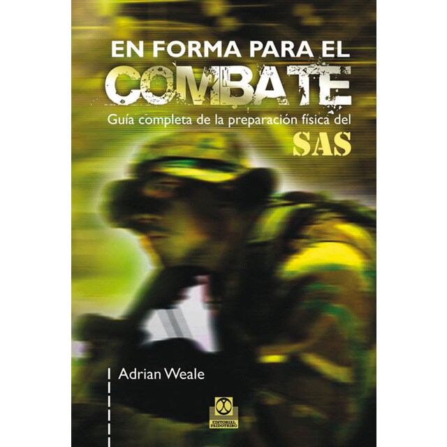 En forma para el combate. Guía completa de la preparación física del sas.pdf