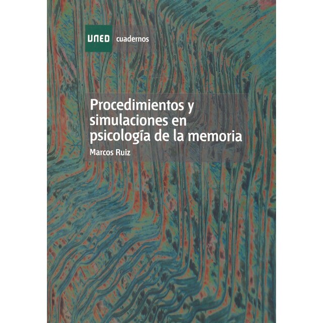 Procedimientos y simulaciones en psicología de la memoria.pdf