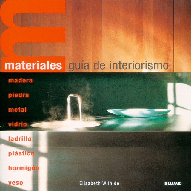 Materiales. Guia de interiorismo