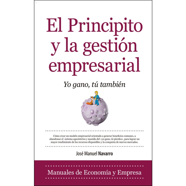 El principito y la gestión empresarial: yo gano, tú también.pdf