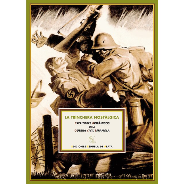 La trinchera nostálgica: escritores británicos en la guerra civil española.pdf