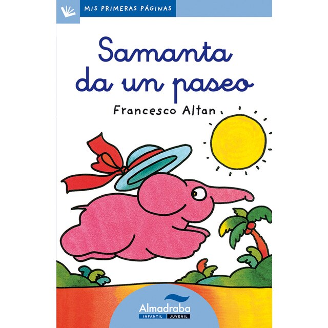 Samanta da un paseo (letra cursiva) (Tapa blanda)