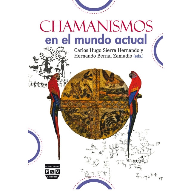 Chamanismos en el mundo actual (Tapa blanda)