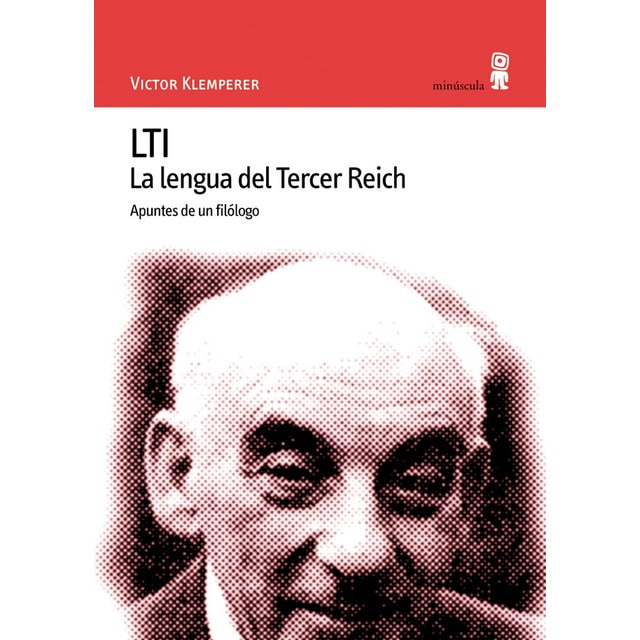 Lti la lengua del tercer reich: apuntes de un filólogo.pdf