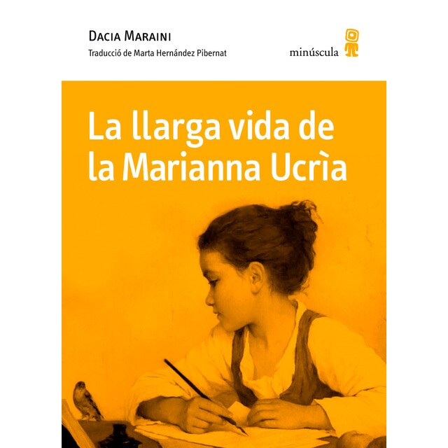 La llarga vida de la marianna ucrìa (Tapa blanda)