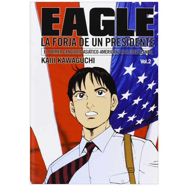 Eagle 02. La forja de un presidente.pdf