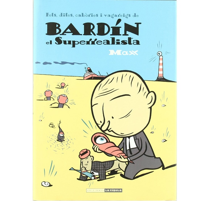 BARDIN EL SUPERREALISTA