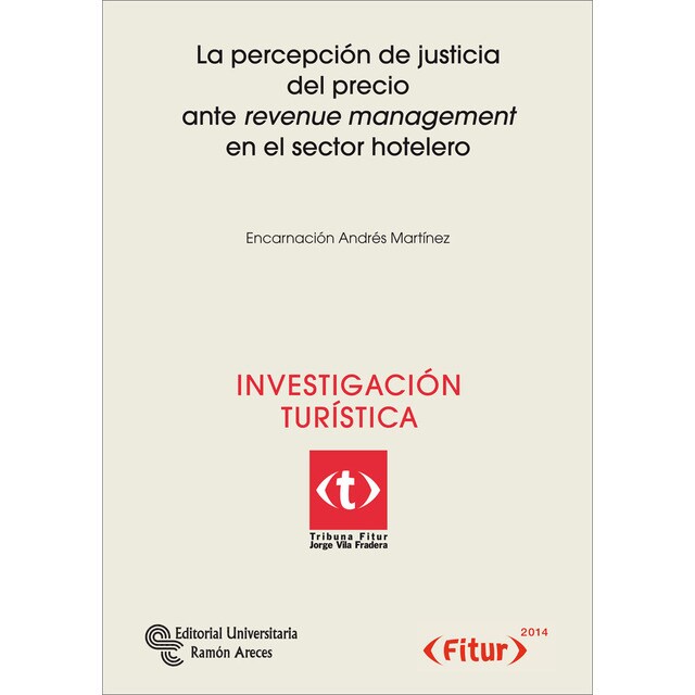 La percepción de justicia del precio arte revenue management en el sector hotelero.pdf