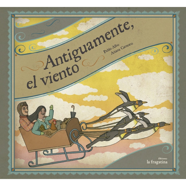 Antiguamente el viento (Tapa dura)