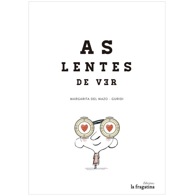 Os lentes de ver (Tapa dura)