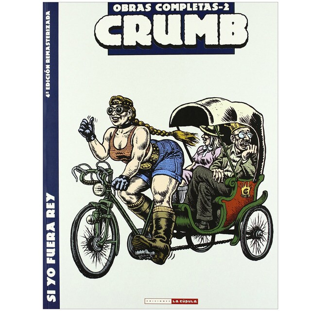 Crumb 2. Si yo fuera rey (Tapa blanda)