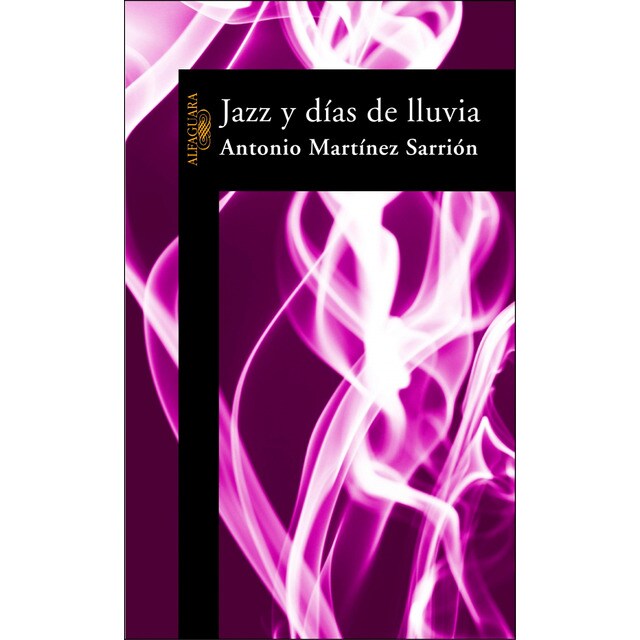 Jazz y d#as de lluvia (Tapa blanda)