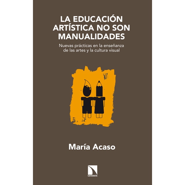 La educacion artistica no son manualidades.pdf