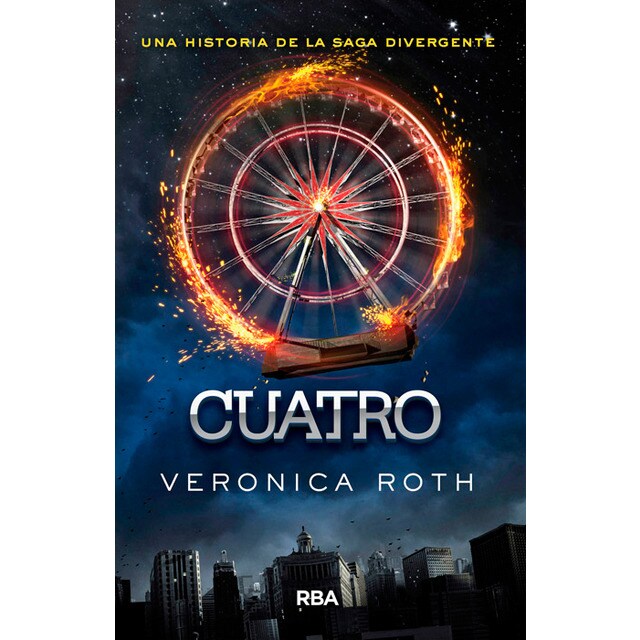 Cuatro. Una historia de divergente. : Una historia de la saga divergente.pdf