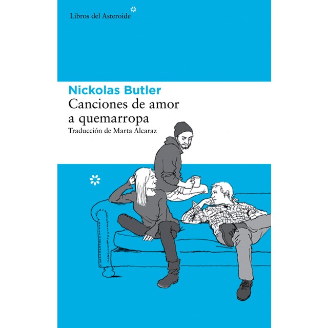 Canciones de amor a quemarropa (Tapa blanda)