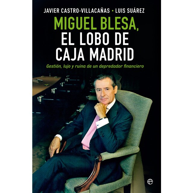 Miguel blesa, el lobo de caja madrid.pdf